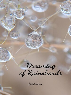 cover image of Dreaming of Rainshards